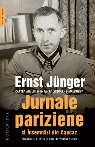 Cărți - Jurnale pariziene si Insemnari din Caucaz - Ernst Junger