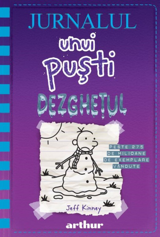 Cărți - Jurnalul unui pusti 13. Dezghetul - Jeff Kinney