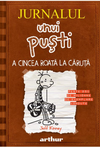 Cărți - Jurnalul unui pusti 7. A cincea roata la caruta - Jeff Kinney