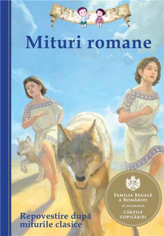 Cărți ilustrate și interactive - Mituri romane Repovestire dupa miturile clasice - Diane Namm
