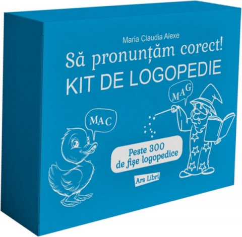 Materiale educaționale - Sa pronuntam corect! Kit de logopedie - Maria Claudia Alexe