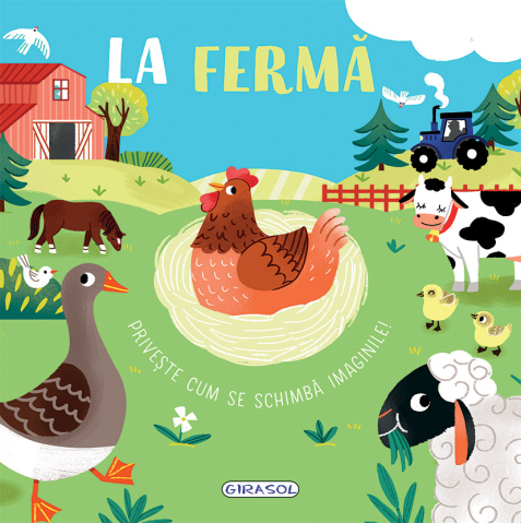 Noutăți Librăria Compas - La ferma. Priveste cum se schimba imaginile
