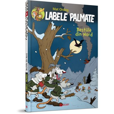 Cărți - Labele palmate. Bestiile din Nord - Mat Ordog