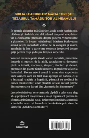 Leacuri manastiresti. Alifii infuzii tincturi siropuri si alte remedii naturale - Mariana Borloveanu [1]
