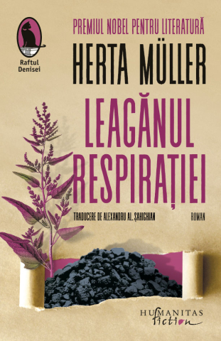 Cărți - Leaganul respiratiei - Herta Muller