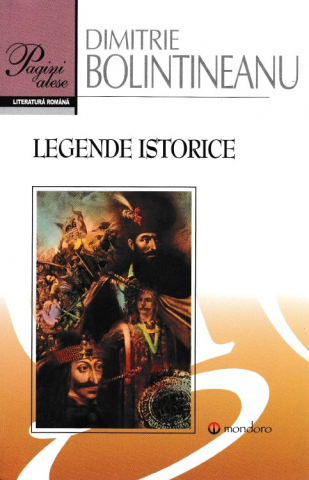Cărți - Legende istorice – Dimitrie Bolintineanu