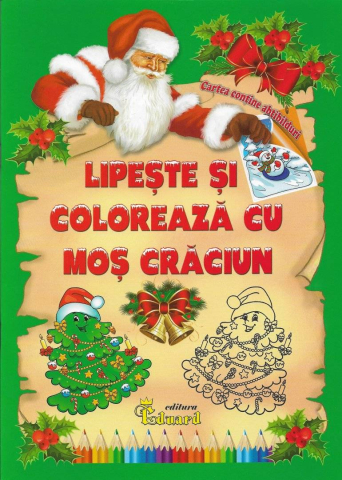 Noutăți Librăria Compas - Lipeste si coloreaza cu Mos Craciun. Carte de colorat cu abtibilduri