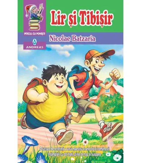 Noutăți Librăria Compas - Lir si Tibisir - Nicolae Batzaria