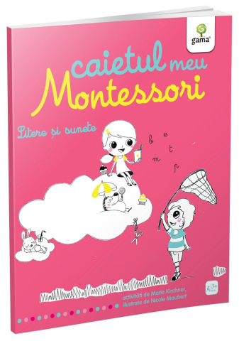 Cărți - Litere si sunete. Caietul meu Montessori - Marie Kirchner