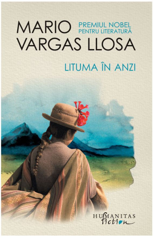 Literatură modernă și contemporană - Lituma in Anzi - Mario Vargas Llosa