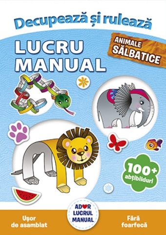 Cărți - Lucru manual. Animale salbatice – Agnieszka Niedzwiadek