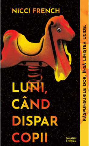 Romane și literatură - Luni, cand dispar copii - Nicci French