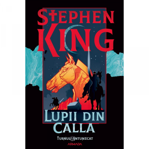Cărți - Lupii din Calla - Stephen King