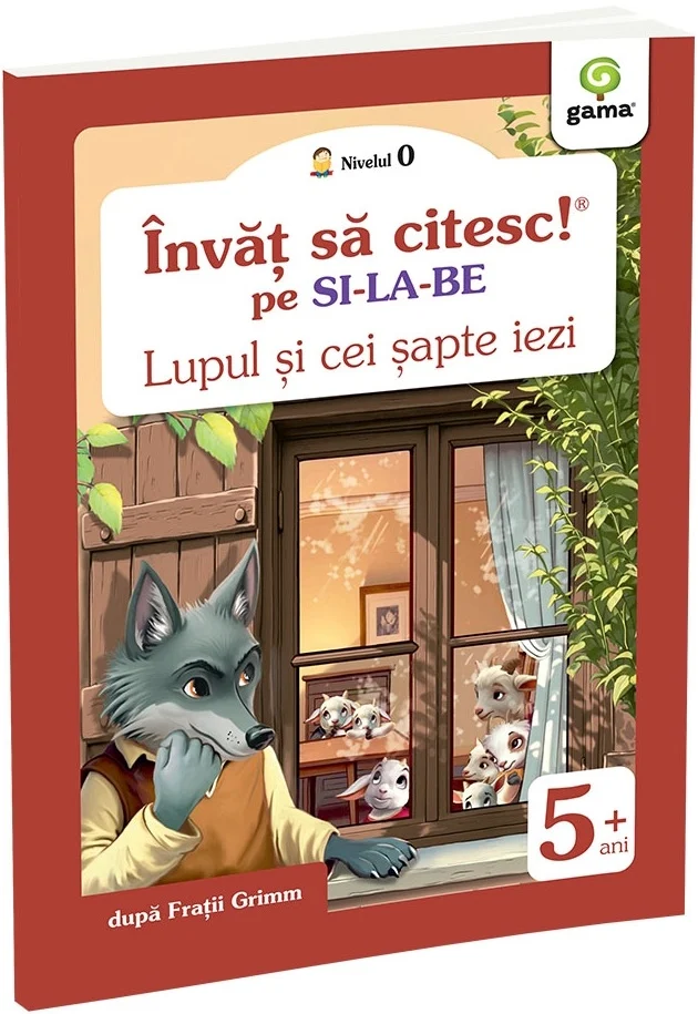 Povești și ficțiune pentru copii - Lupul si cei sapte iezi. Nivelul 0 - Fratii Grimm