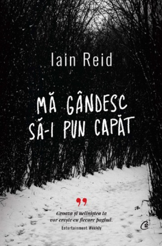 Cărți - Ma gandesc sa-i pun capat - Iain Reid