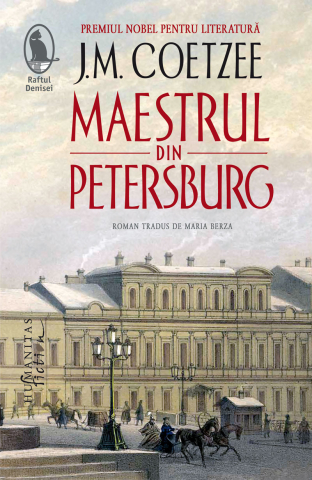Literatură modernă și contemporană - Maestrul din Petersburg - J.M. Coetzee