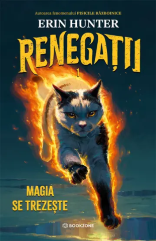 Cărți - Magia se trezeste. Renegatii Volumul 1 - Erin Hunter
