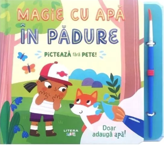 Cărți de colorat - Magie cu apa. In padure