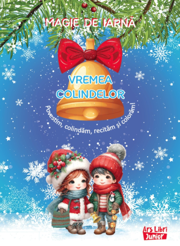 Cărți - Magie de iarna - Vremea colindelor