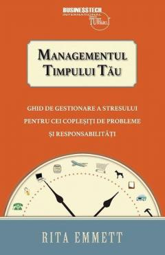 Cărți - Managementul timpului tau - Rita Emmett