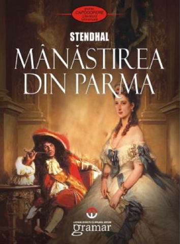 Cărți - Manastirea din Parma - Stendhal