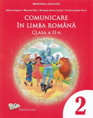 Cărți - Comunicare in limba romana. Manual. Clasa a II-a - Adina Grigore, Nicoleta-Sonia Ionica, Mihaela Nitu, Cristina Ipate-Toma