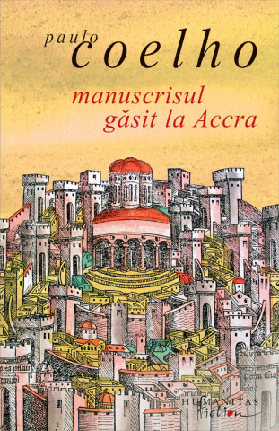 Cărți - Manuscrisul gasit la Accra - Paulo Coelho