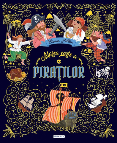 Cărți - Marea carte a piratilor - Blanca Millan