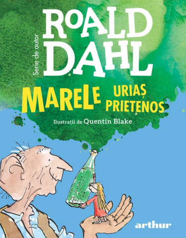 Povești și ficțiune pentru copii - Marele Urias Prietenos - Roald Dahl