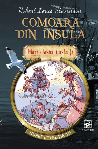 Cărți - Comoara din insula - Robert Louis Stevenson