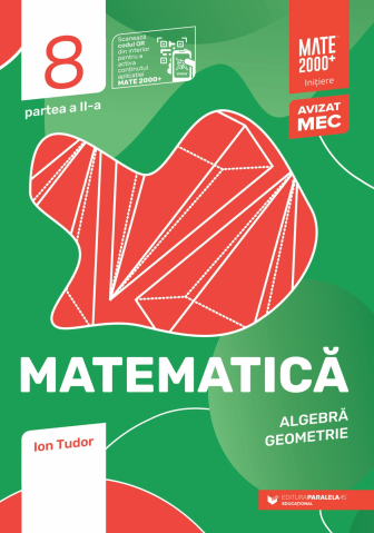 Noutăți Librăria Compas - Culegere Matematica clasa a VIII-a (Algebra, geometrie). Partea a II-a - Ion Tudor