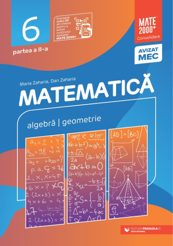 Culegeri și materiale auxiliare - Matematica Consolidare clasa a VI a Partea II – Maria Zaharia, Dan Zaharia 2025-2026