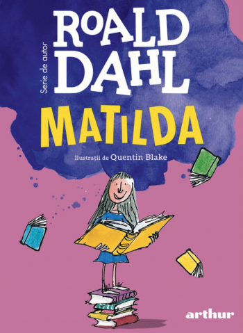 Cărți pentru copii - Matilda - Roald Dahl