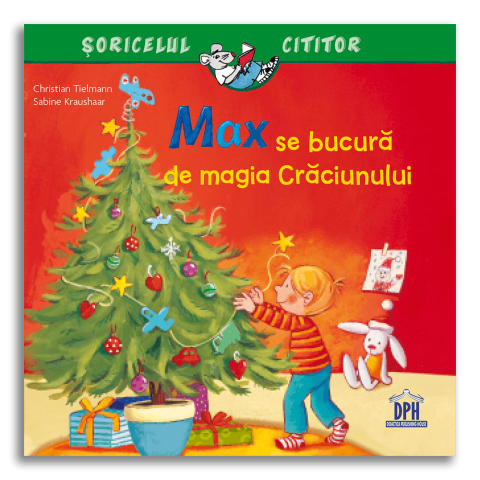Cărți pentru copii - Max se bucura de magia Craciunului - Christian Tielman
