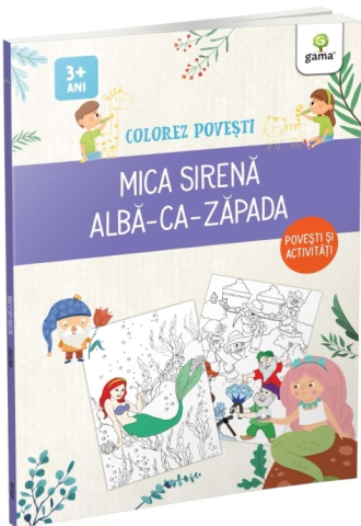 Cărți de colorat - Mica Sirena - Alba-ca-Zapada. Colorez povesti