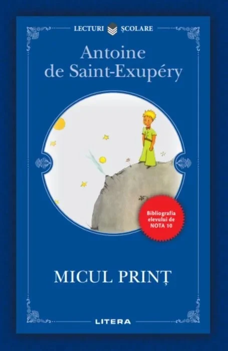 Cărți - Micul Print - Antoine de Saint-Exupery