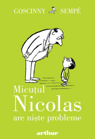 Povești și ficțiune pentru copii - Micutul Nicolas are niste probleme – Rene Goscinny