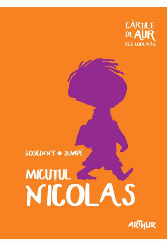 Povești și ficțiune pentru copii - Micutul Nicolas - Rene Goscinny