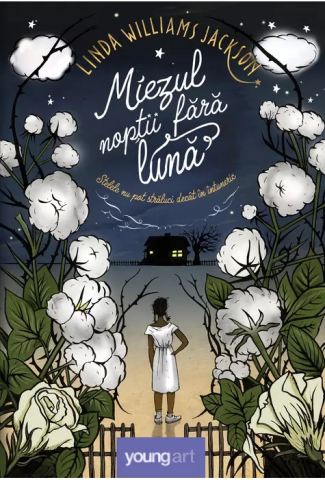 Romane și literatură - Miezul noptii fara luna - Linda Williams Jackson