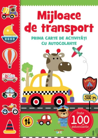 Cărți - Mijloace de transport. Prima carte de activitati cu autocolante