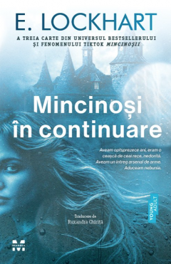 Cărți - Mincinosi in continuare - E. Lockhart