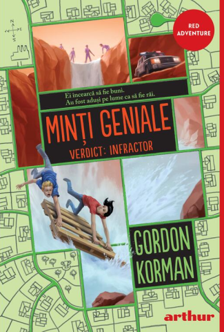 Cărți - Minti geniale 2. Verdict: Infractor - Gordon Korman