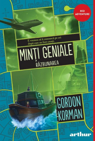 Cărți - Minti geniale Razbunarea – Gordon Korman