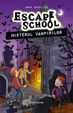 Benzi desenate - Misterul vampirilor. Seria Escape School 3 - Anne Scheller