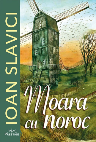 Cărți - Moara cu noroc - Ioan Slavici