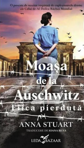 Cărți - Moasa de la Auschwitz. Fiica pierduta - Anna Stuart