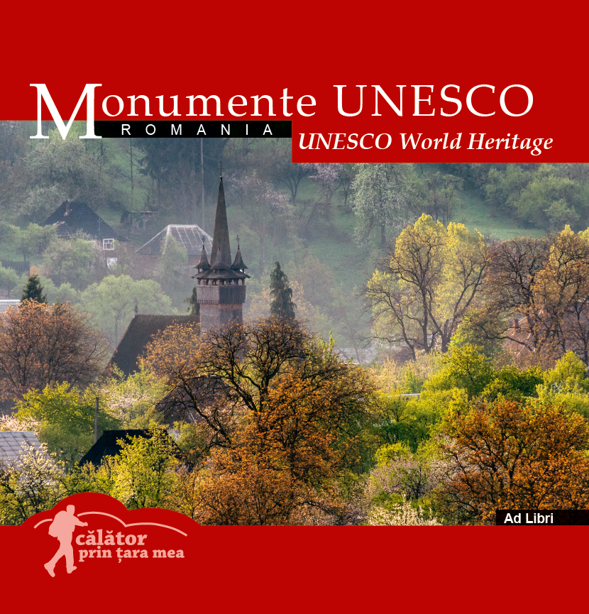 Cărți - Monument UNESCO - Florin Andreescu si Dana Ciolca