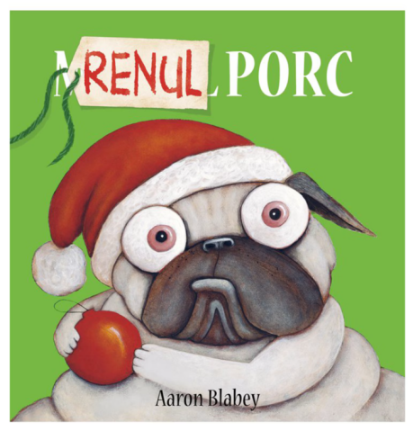 Cărți - Mopsul porc 3. Renul porc - Aaron Blabey