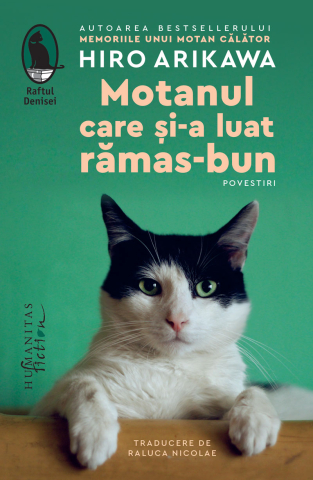 Noutăți Librăria Compas - Motanul care si-a luat ramas-bun - Hiro Arikawa