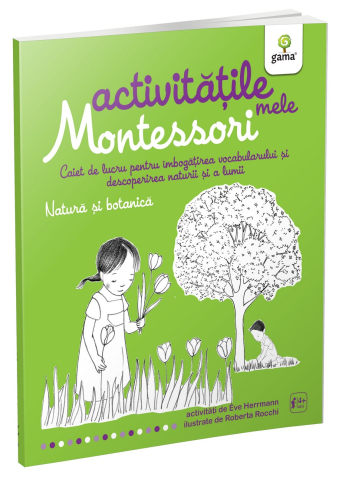 Cărți - Natura si botanica. Activitatile mele Montessori - Eve Herrmann